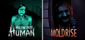 No, I'm Not a Human x MOLDRISE banner