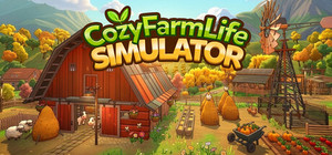 Cozy Farm Life Simulator banner