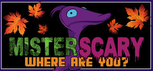 Mister Scary - Where Are You? banner
