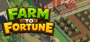 Farm to Fortune banner