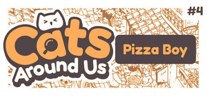 Cats Around Us: Pizza Boy banner