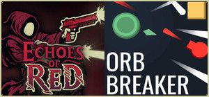 Echoes of Red + Orb Breaker banner