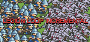 Legion Loop Incremental banner