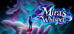 Mira's Whisper banner