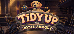 Tidy Up the Royal Armory banner