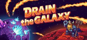 Drain the Galaxy banner