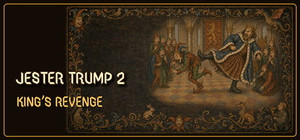 Jester Trump 2: King's Revenge banner