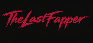 The Last Fapper banner