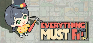 Everything MUST Fit! banner