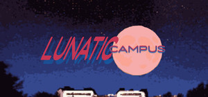 LUNATIC CAMPUS banner