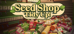 Seed Shop: Tidy Up! banner