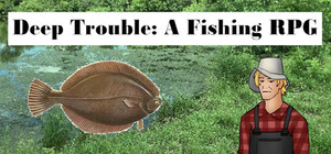 Deep Trouble: A Fishing RPG banner