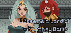 I Became a Lord of a Fantasy Game banner