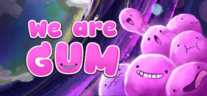 We Are Gum - Supporter Pack banner