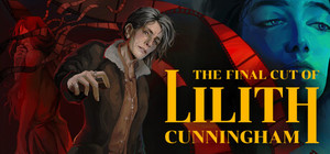 The Final Cut of Lilith Cunningham banner