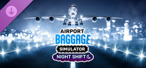 Airport Baggage Simulator - Night Shift banner