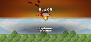 Bug Off × Explorers of Palan banner