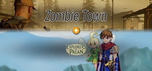 Zombie Town × Explorers of Palan banner