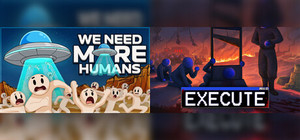 We Need More Humans! x Execute banner