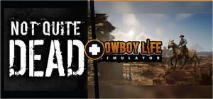 Not Quite Dead Cowboy banner