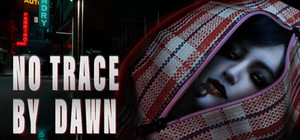 NO TRACE BY DAWN banner