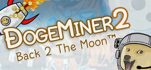 Dogeminer 2: Back 2 The Moon™ banner