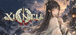 Xiantu: An Idle Tale of Immortality banner