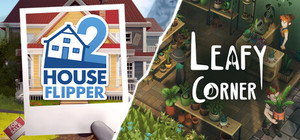 Leafy Corner + House Flipper 2 banner