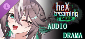 heXtreaming:deep, Audio Drama banner