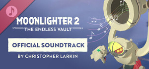 Moonlighter 2: The Endless Vault - Official Soundtrack banner