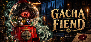 Gacha Fiend banner