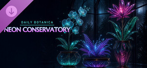 Daily Botanica - Neon Conservatory banner