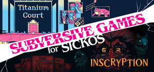Subversive Games for Sickos banner