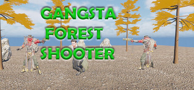 Gangsta Forest Shooter