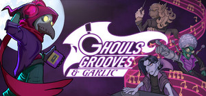 Ghouls Grooves and Garlic banner
