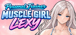 Muscle Girl Lexy: My Personal Trainer banner