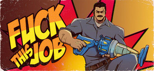 Fuck This Job banner