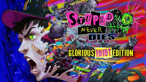 Stupid Never Dies: Glorious Idiot Edition banner