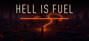 HELL IS FUEL banner