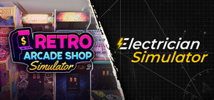 Retro Arcade Shop Simulator x Electrician Simulator banner