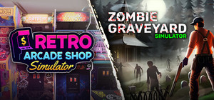 Retro Arcade Shop Simulator x Zombie Graveyard Simulator banner