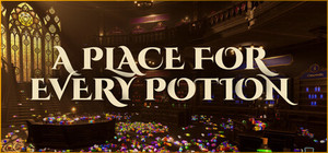 A Place for Every Potion banner