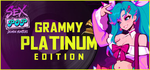 Sex-Pop Demon Hunters - Grammy Platinum Edition banner
