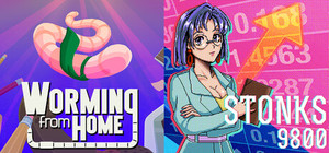 Worming from Home + STONKS-9800: Stock Market Simulator banner