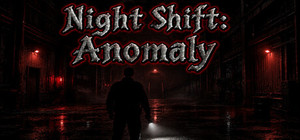 Night Shift: Anomaly banner