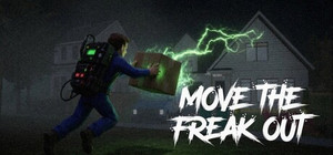 Move The Freak Out! banner