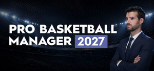Pro Basketball Manager 2027 banner