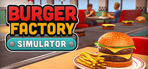 Burger Factory Simulator banner