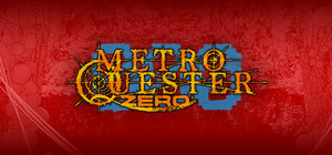 METRO QUESTER ZERO banner