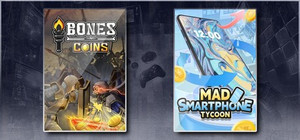 Bones and Coins & Mad Smartphone Tycoon banner